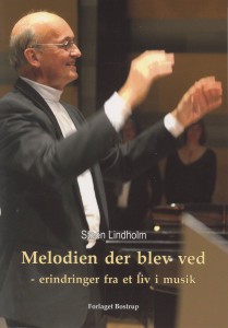 Steen Lindholm Melodien der blev ved